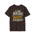 I LIKE ROCKS, BEER, AND MAYBE 3 PEOPLE.