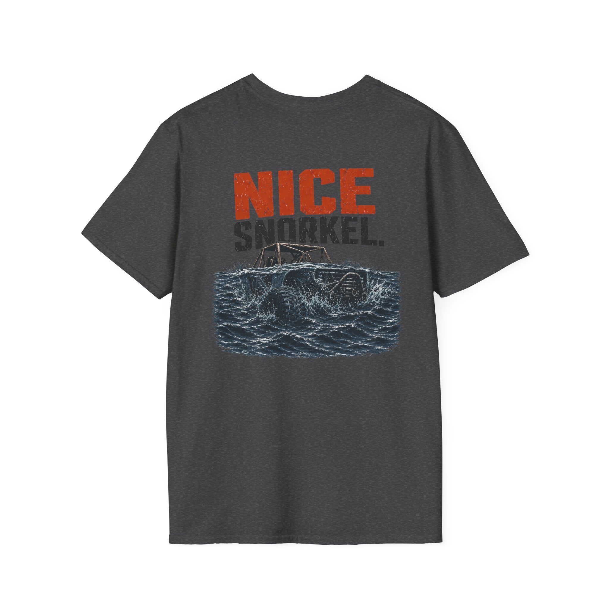 Nice Snorkel T-Shirt — Funny Off-Road Water Crossing Tee