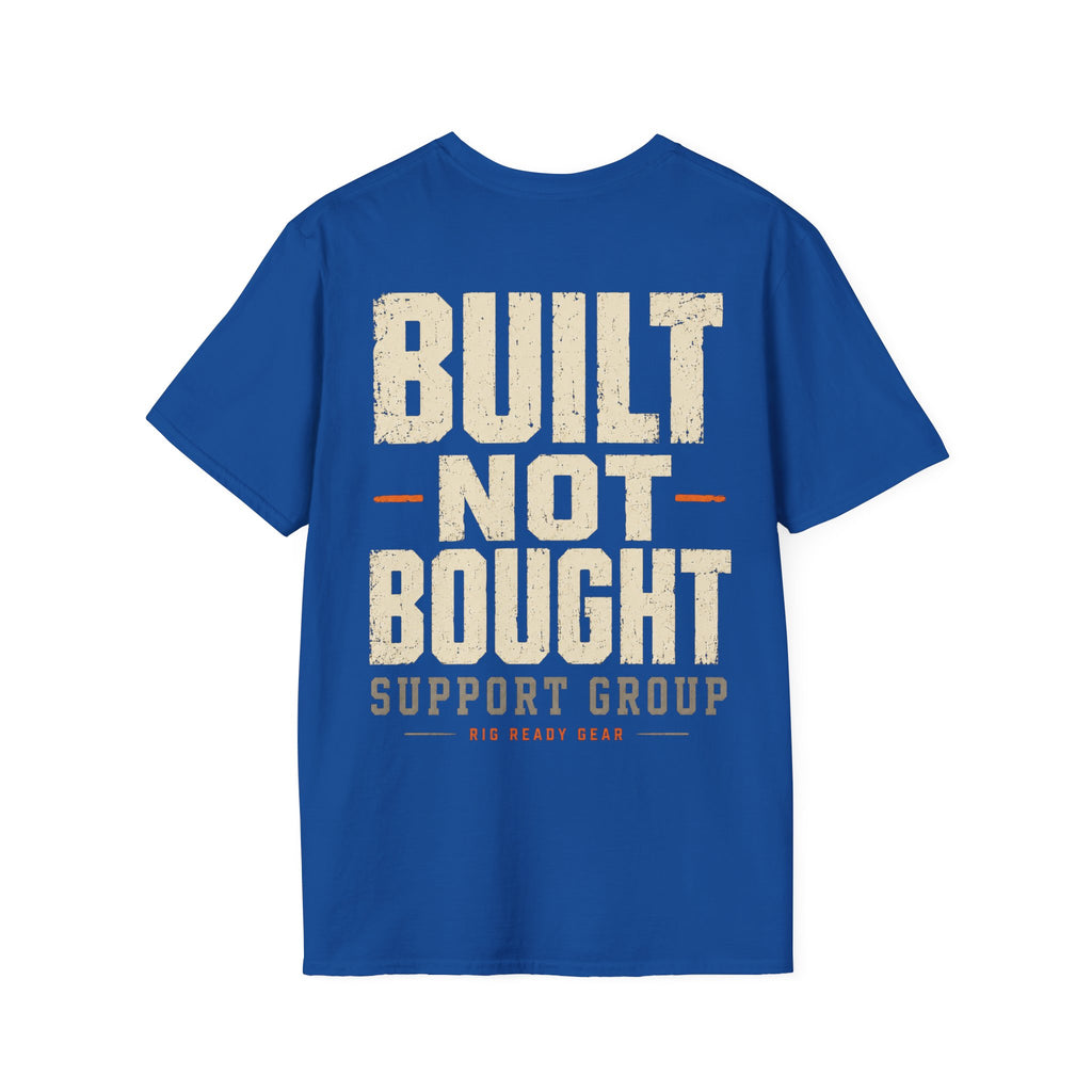 BUILT NOT BOUGHT SUPPORT GROUP