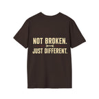 Not Broken. Just Different. — Runs Fine T-Shirt