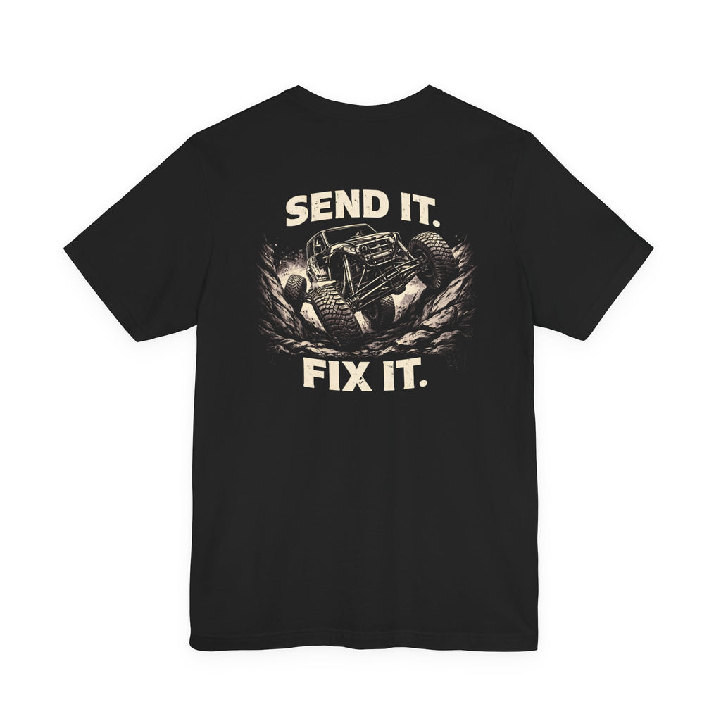 Send it - Fix it T-Shirt | Rig Ready Gear