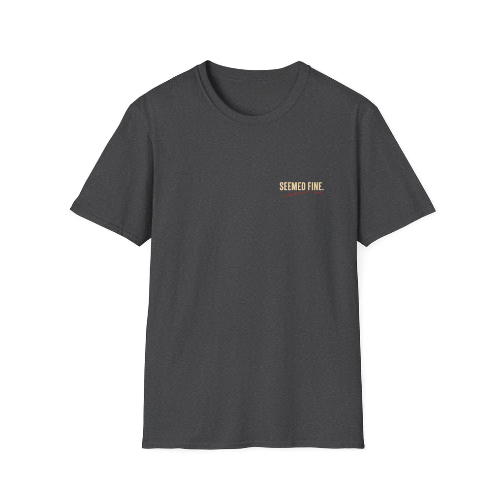 Bad Line. Worse Night. T-shirt