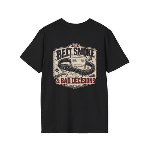 Belt Smoke and Bad Decisions off-road shirt design