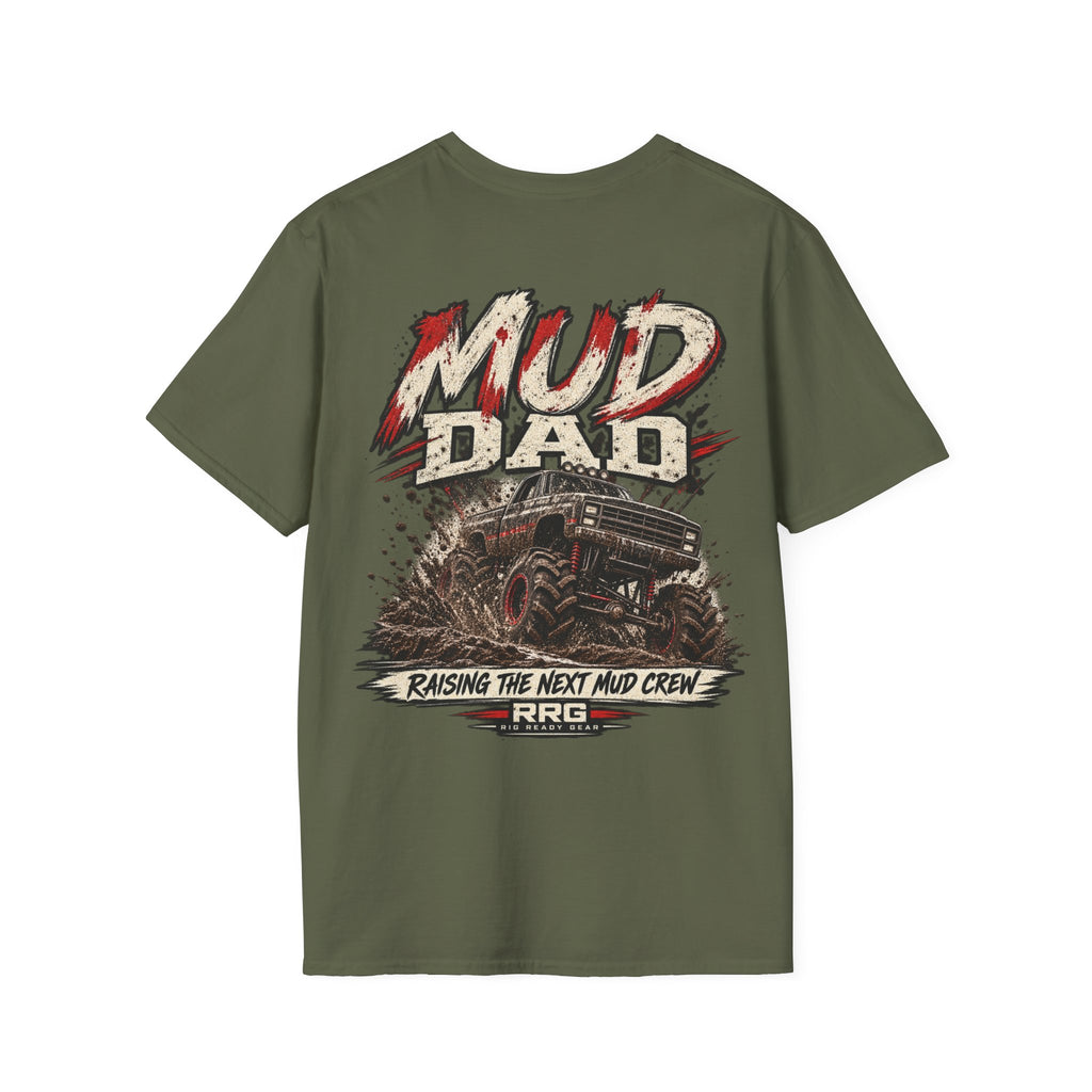 MUD DAD T-shirt