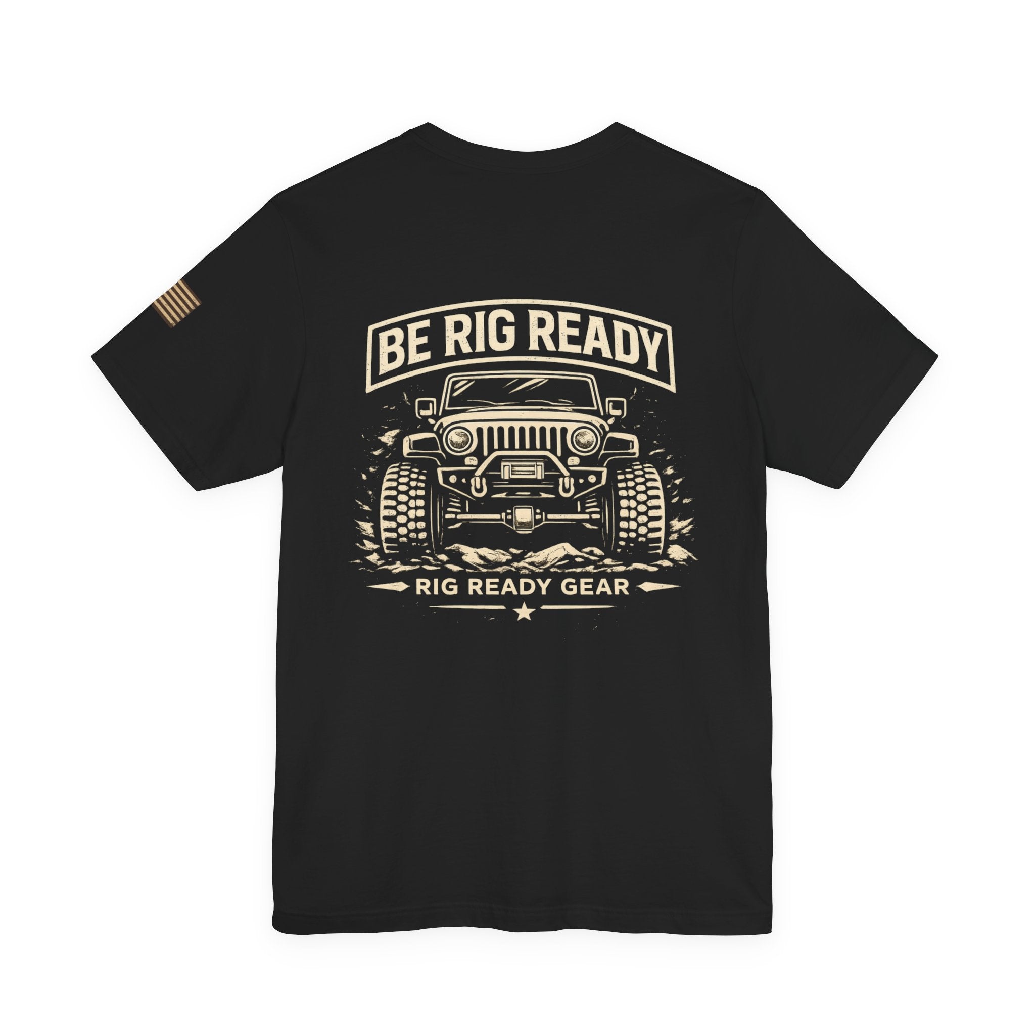 Be Rig Ready Tee | Rig Ready Gear Shirt