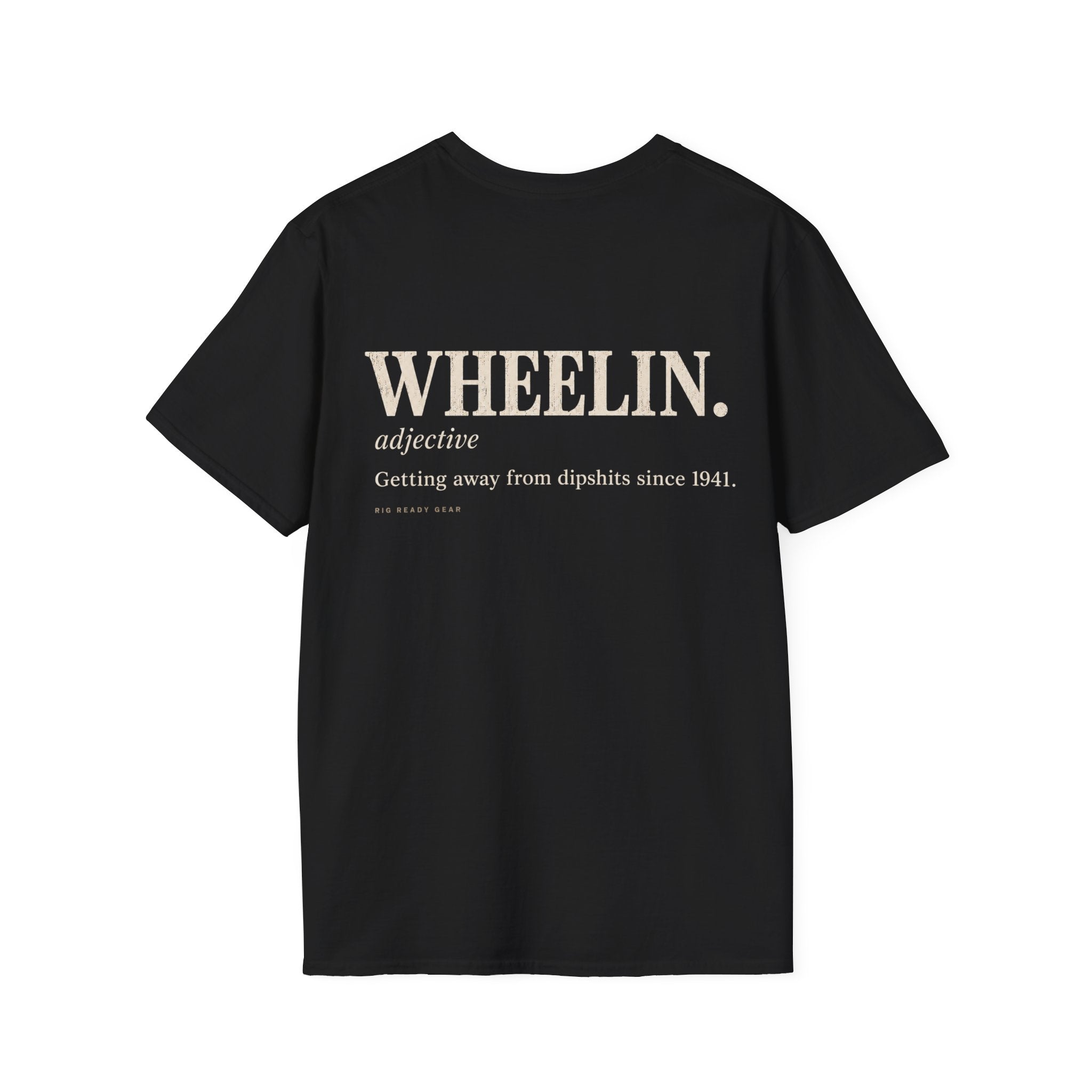WHEELIN. Dictionary T-shirt