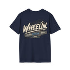 WHEELIN. BECAUSE PRISON IS WORSE. T-shirt