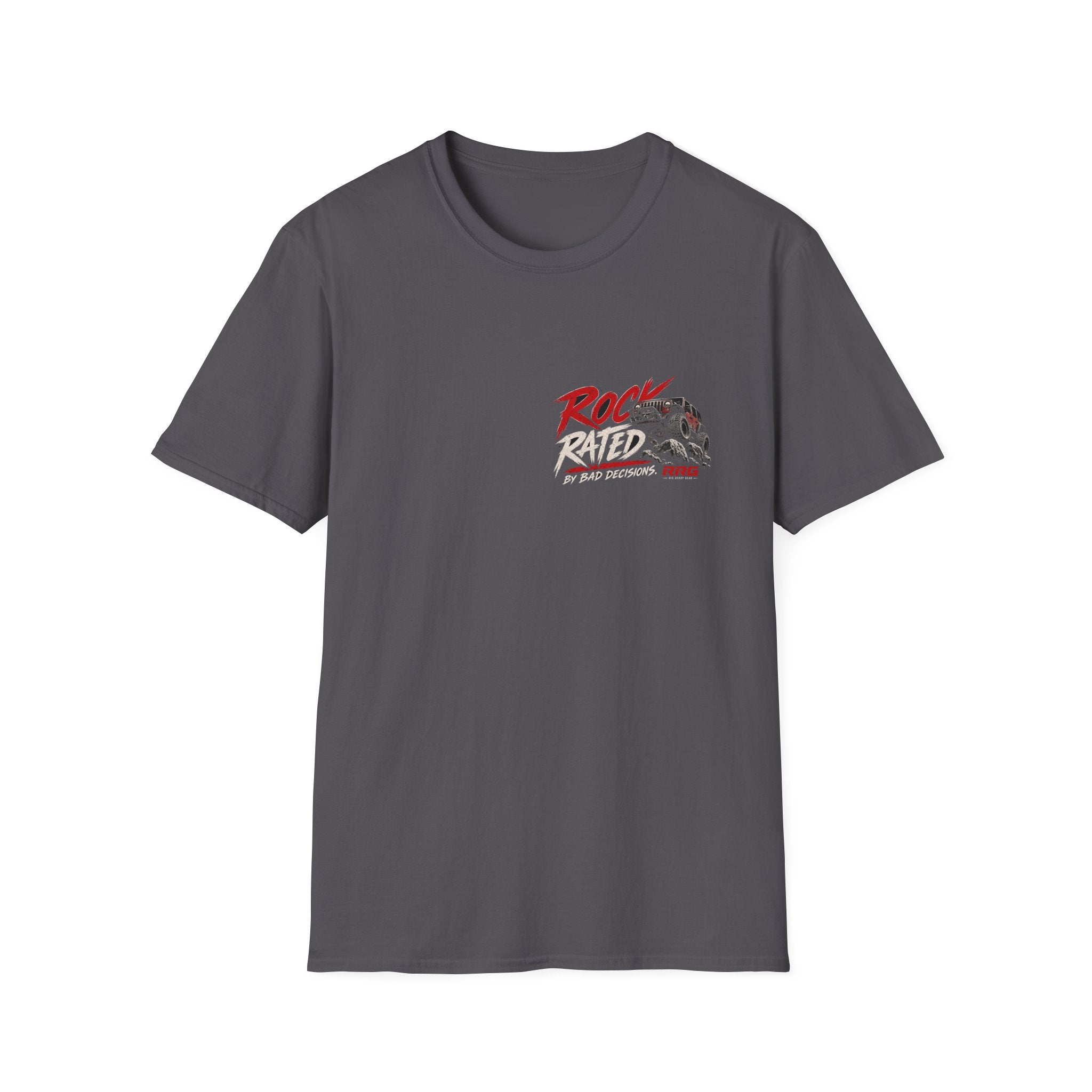 ROCK RATED BY BAD DECISIONS T-shirt