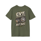 CVT: Converting Fuel Into Belt Dust T-shirt