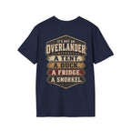 It’s Not an Overlander Without the Essentials T-Shirt