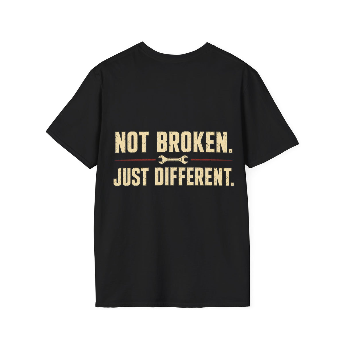 Not Broken. Just Different. — Runs Fine T-Shirt