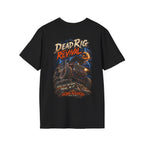 Dead Rig Revival — Still Got One More Trail in It T-Shirt