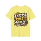 The Ducks Rule Society — Dues Paid in Mud T-shirt