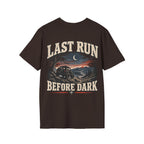 Last Run Before Dark Tee T-shirt