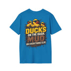 Ducks on the Dash. Mud on Everything Else. T-shirt