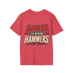 Santa, I’ll Be in the Hammers T-Shirt