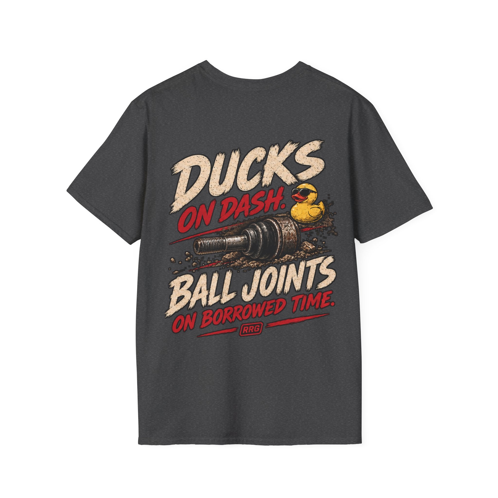 Ducks on Dash. Ball Joints on Borrowed Time. T-shirt