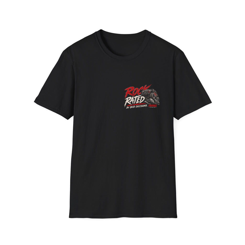 ROCK RATED BY BAD DECISIONS T-shirt