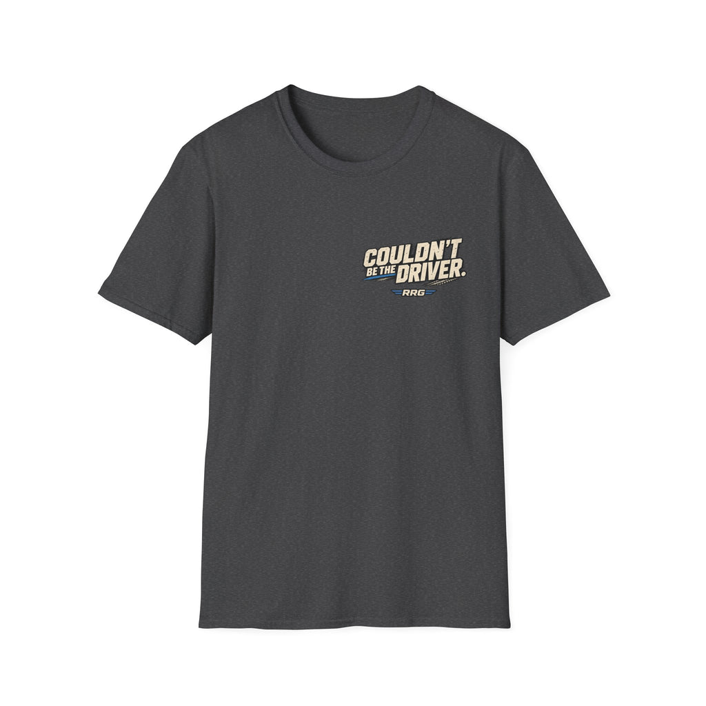 Blame It on the Tent. T-shirt