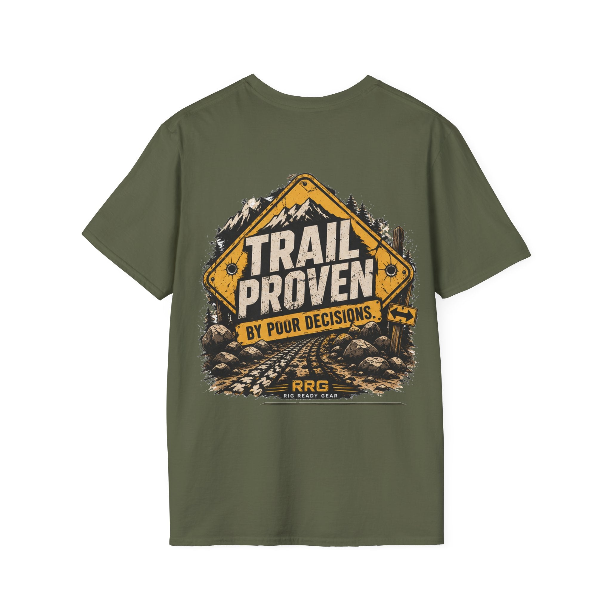 TRAIL PROVEN BY POOR DECISIONS T-shirt