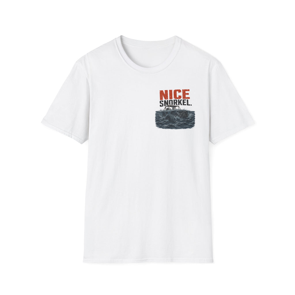 Nice Snorkel T-Shirt — Funny Off-Road Trail Tee