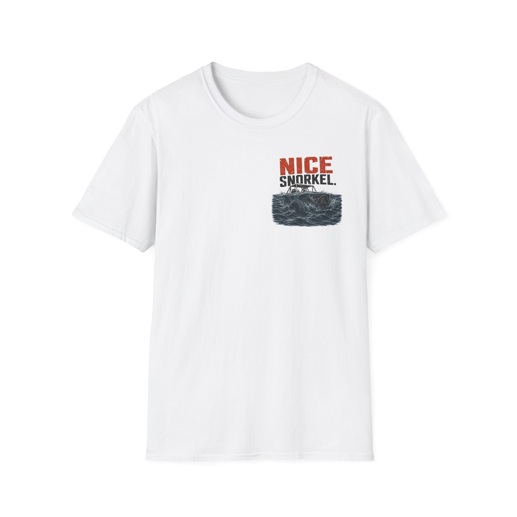 Nice Snorkel T-Shirt — Funny Off-Road Trail Tee