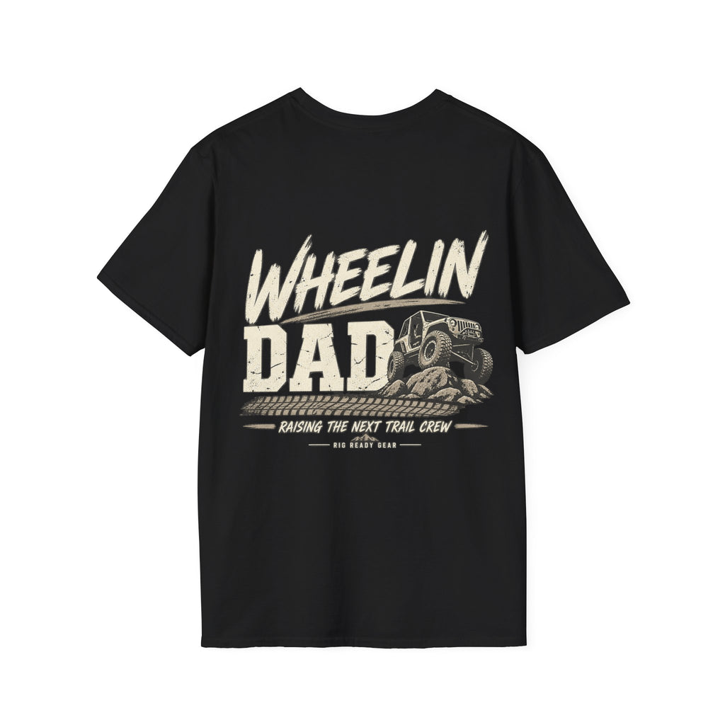 WHEELIN DAD T-shirt
