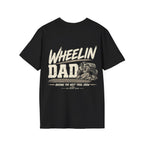 WHEELIN DAD T-shirt