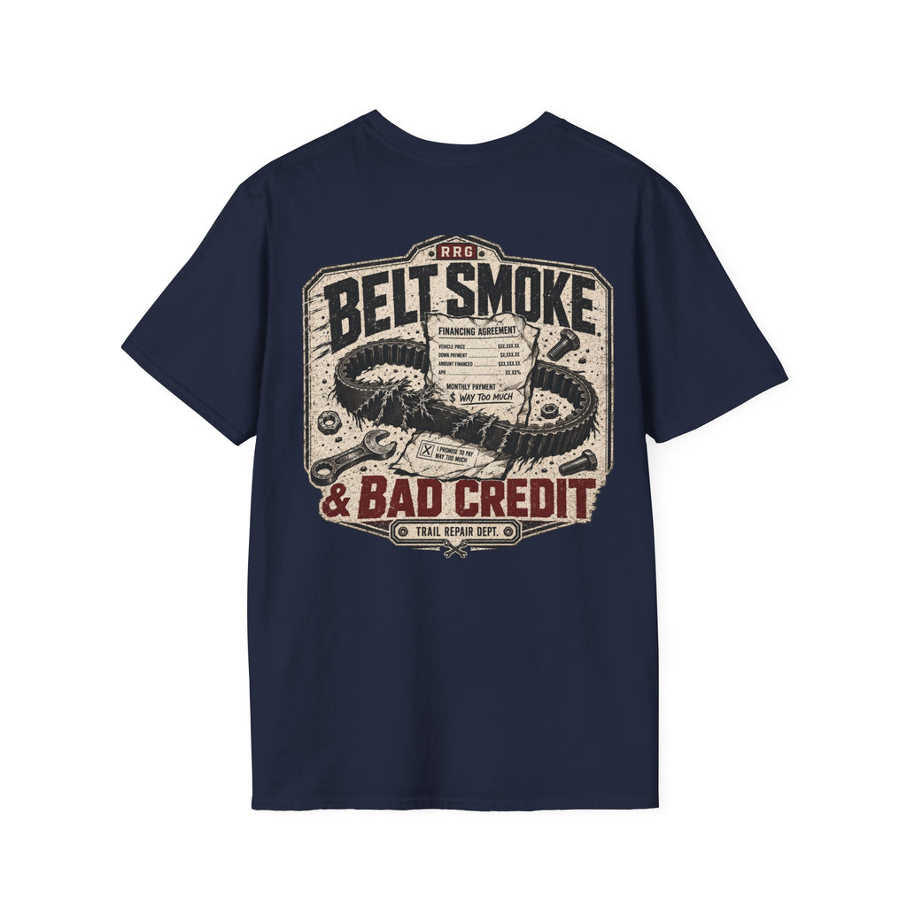 Belt Smoke & Bad Credit t-shirt