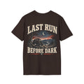 Last Run Before Dark Tee T-shirt