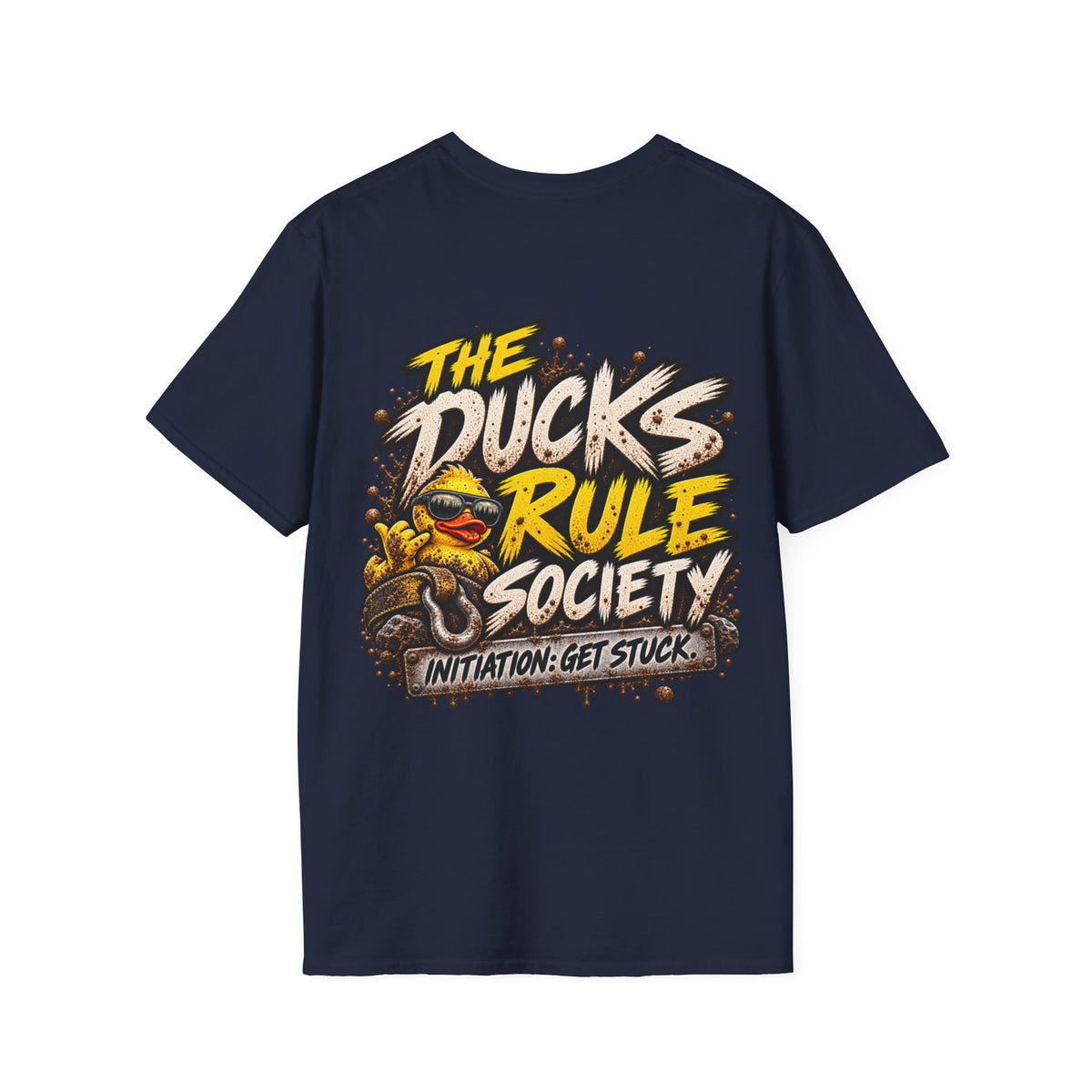 The Ducks Rule Society — Membership Earned T-Shirt