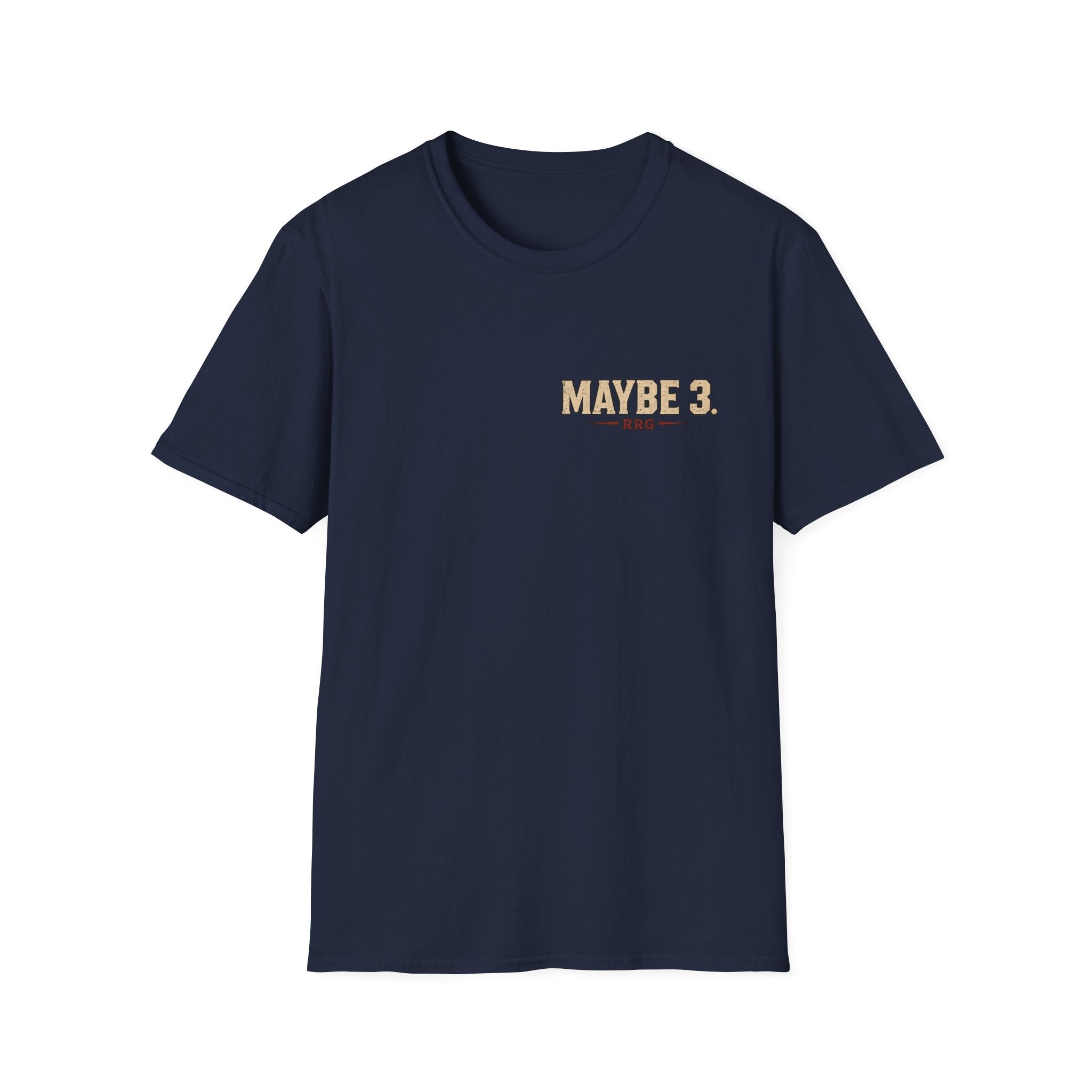 I Like Rocks, Pus*y, and Maybe 3 People T-shirt