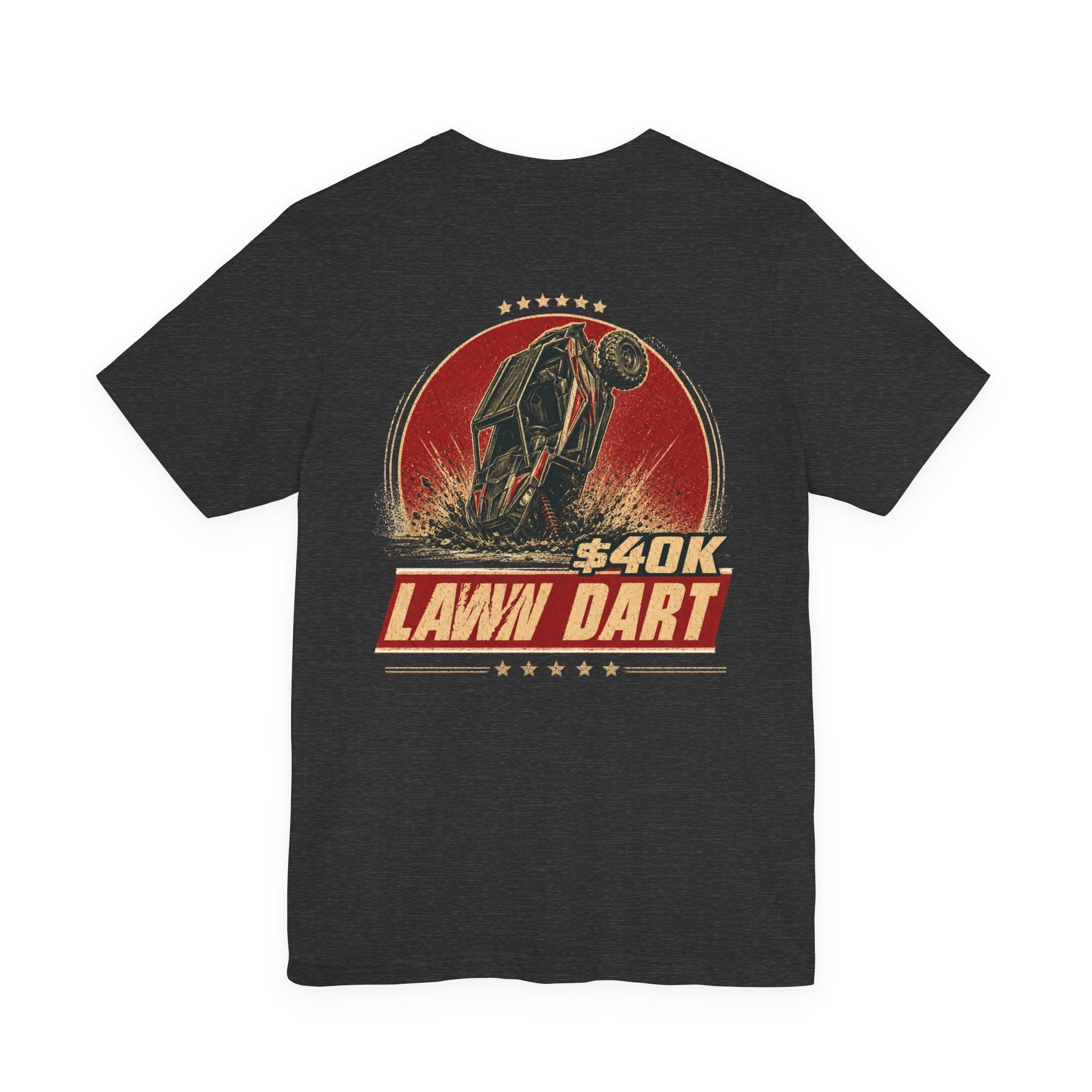 $40K Lawn Dart T-Shirt | Rig Ready Gear