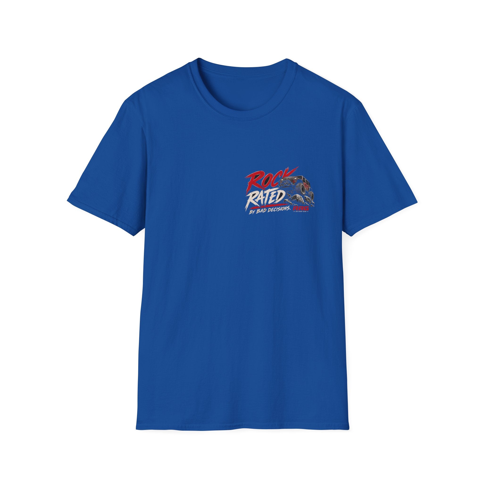 ROCK RATED BY BAD DECISIONS T-shirt