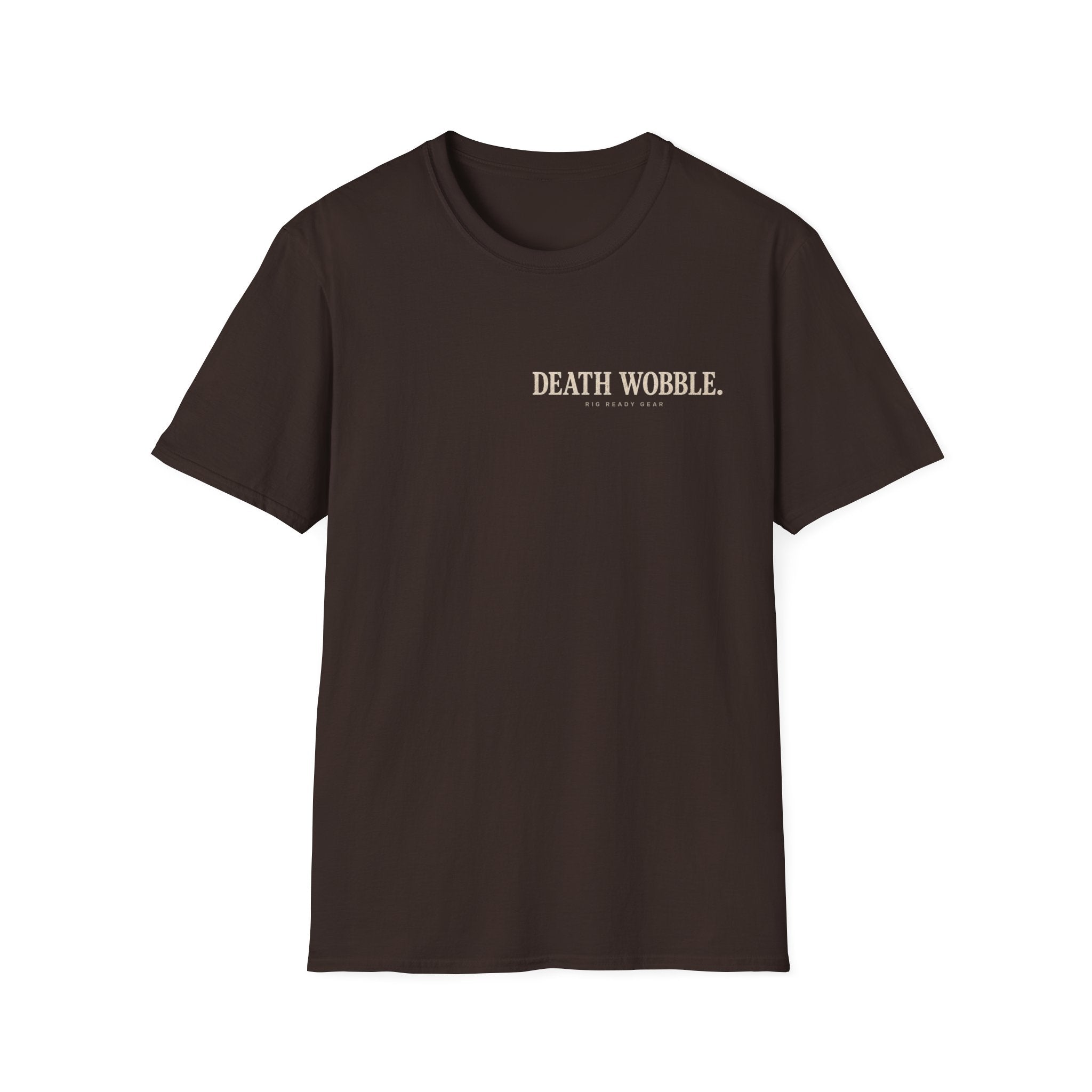 DEATH WOBBLE. T-shirt