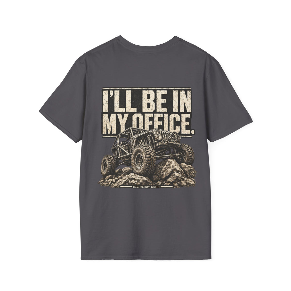 I'LL BE IN MY OFFICE. T-shirt
