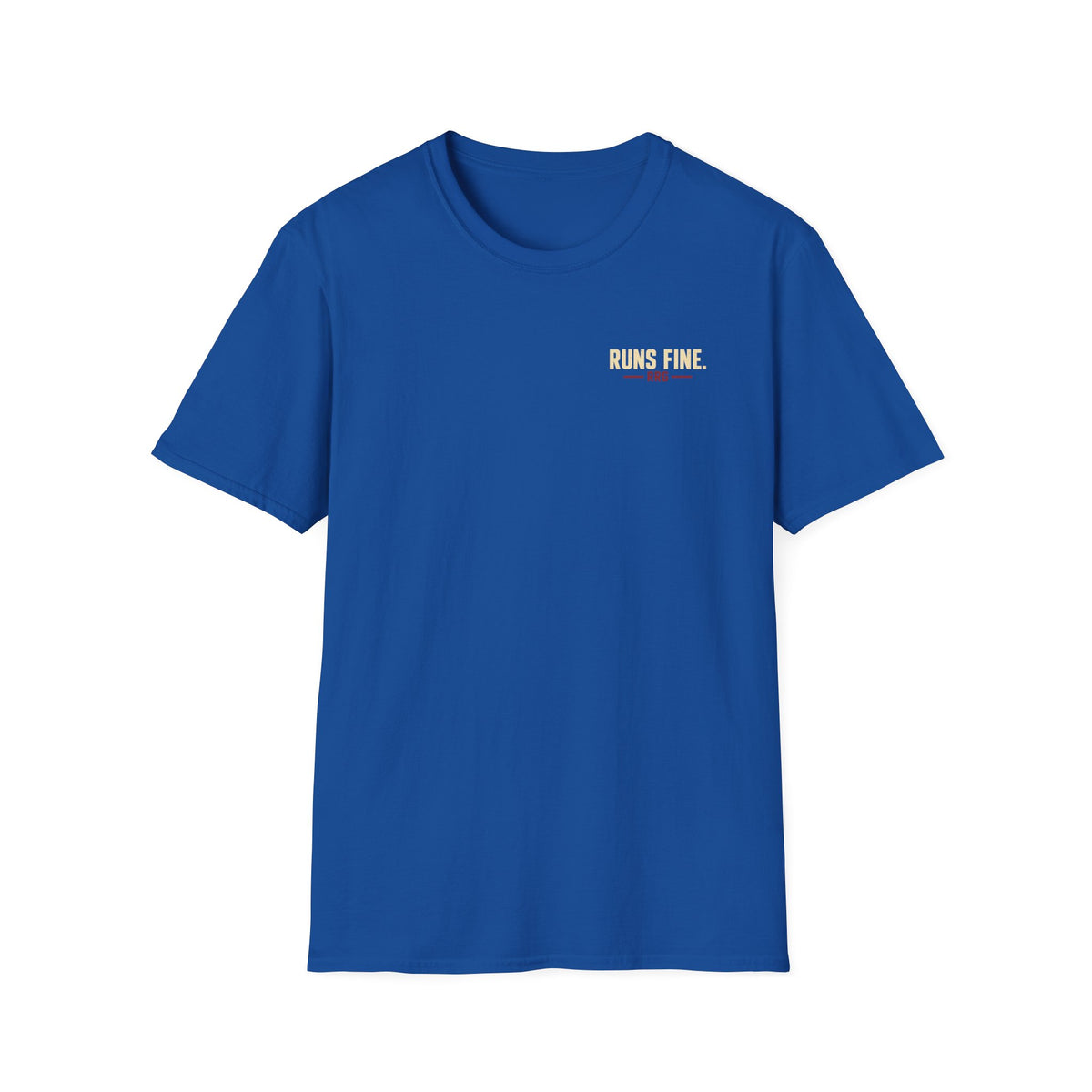 Not Broken. Just Different. — Runs Fine T-Shirt