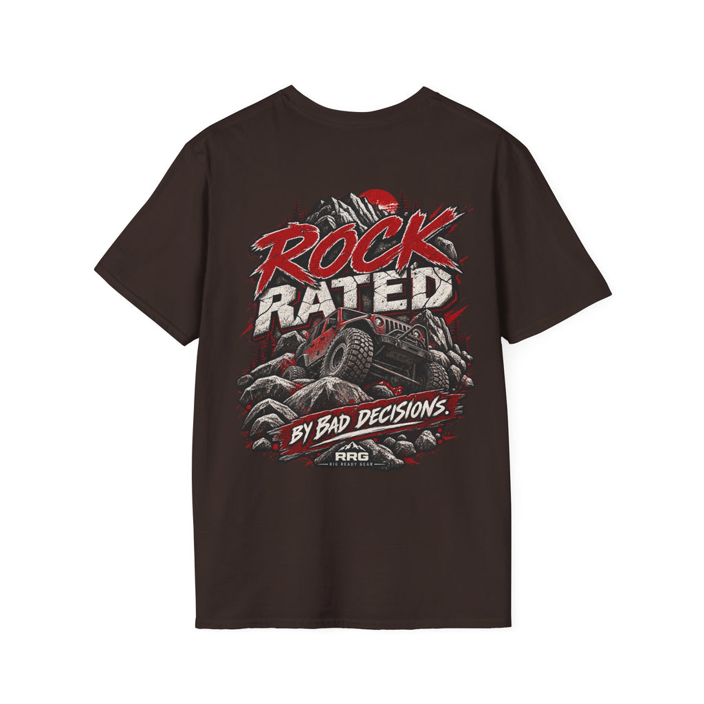 ROCK RATED BY BAD DECISIONS T-shirt