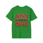 Santa, I’ll Be in Moab T-Shirt