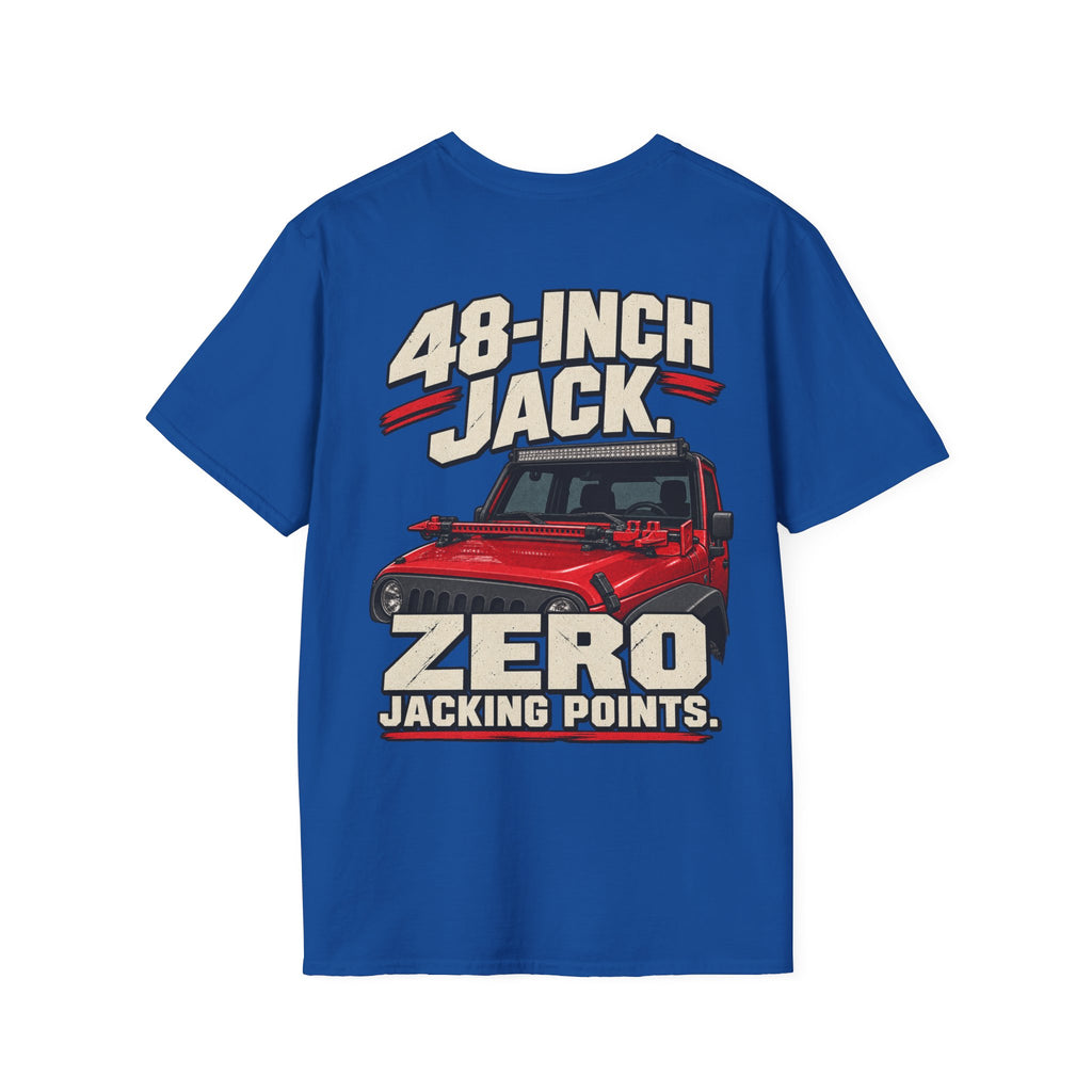 48-Inch Jack. Zero Jacking Points. T-shirt