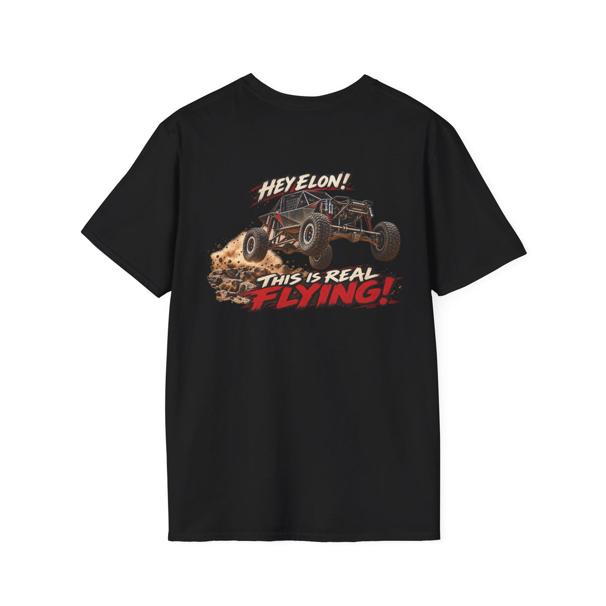 Hey Elon! This Is Real Flying! — Off-Road Racing T-Shirt