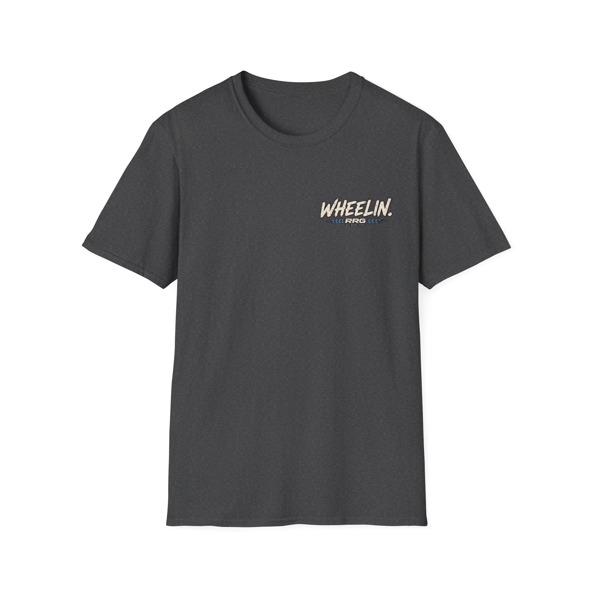 WHEELIN. BECAUSE PRISON IS WORSE. T-shirt