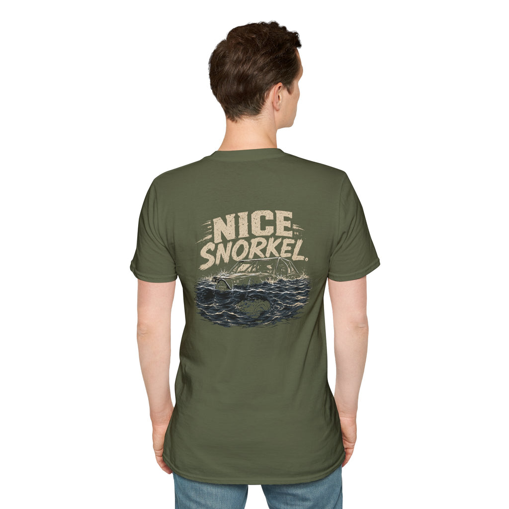 Nice Snorkel T-Shirt — Funny Off-Road Water Crossing Tee