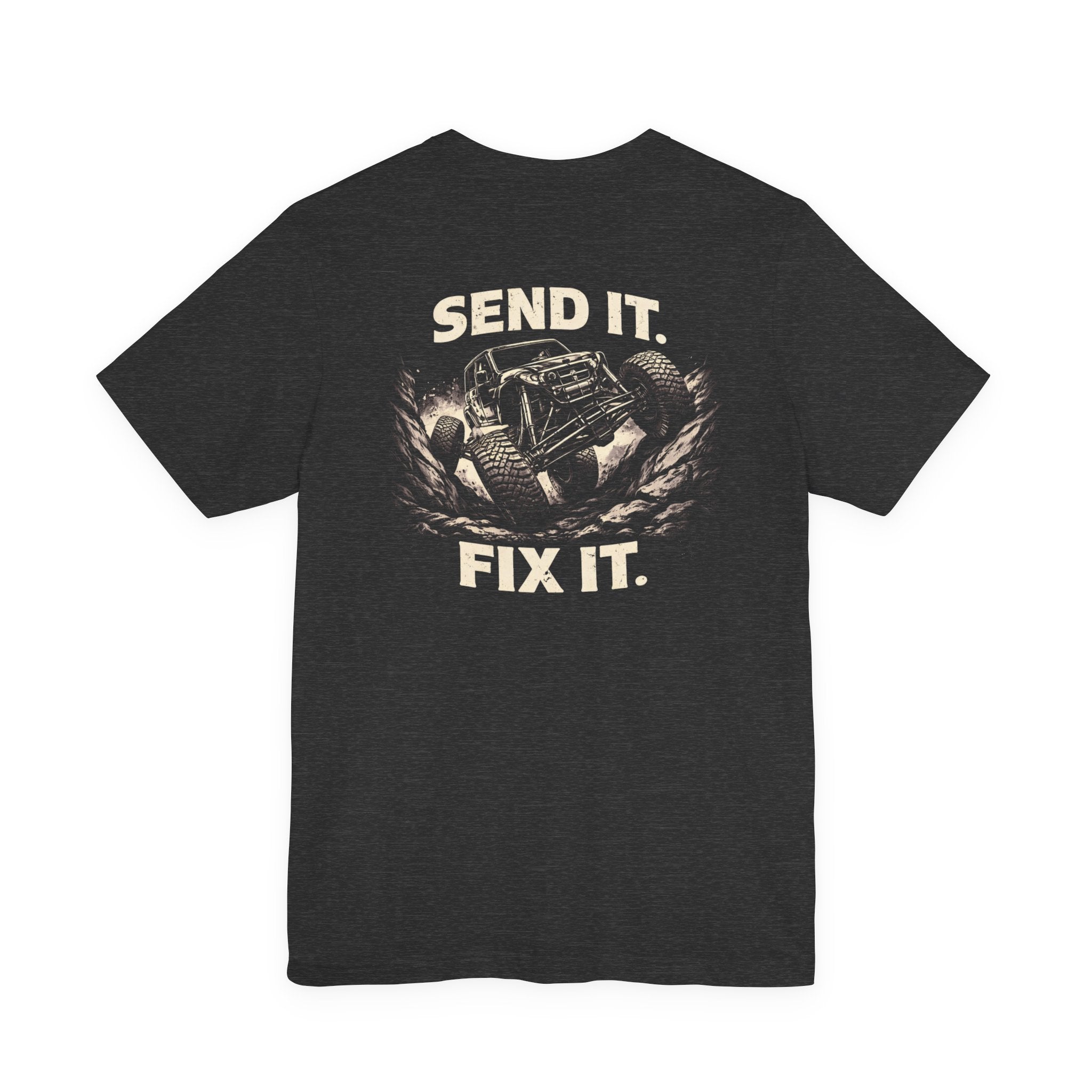 Send it - Fix it T-Shirt | Rig Ready Gear