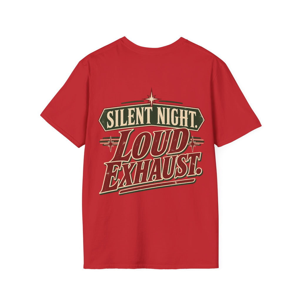 Silent Night. Loud Exhaust. T-Shirt