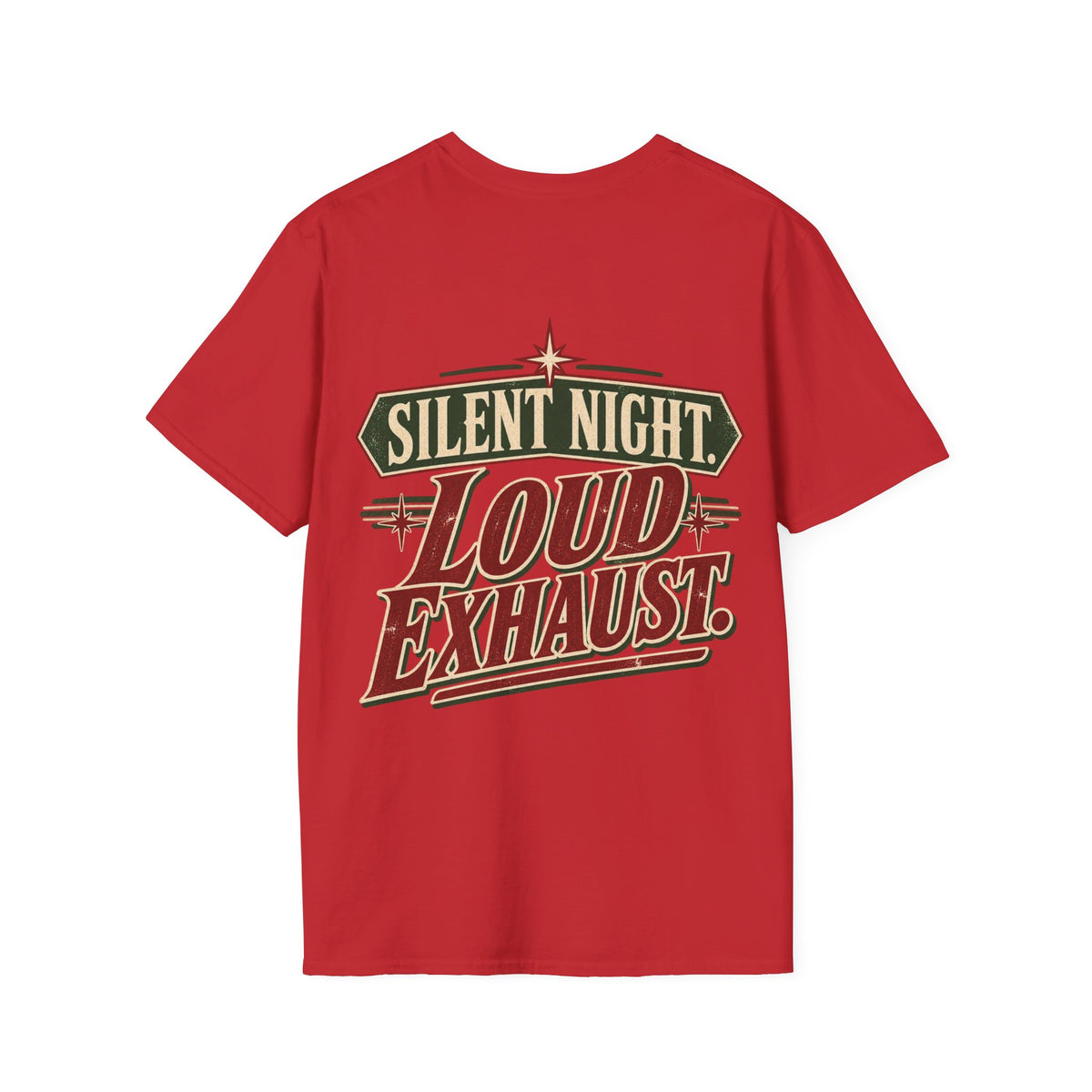 Silent Night. Loud Exhaust. T-Shirt