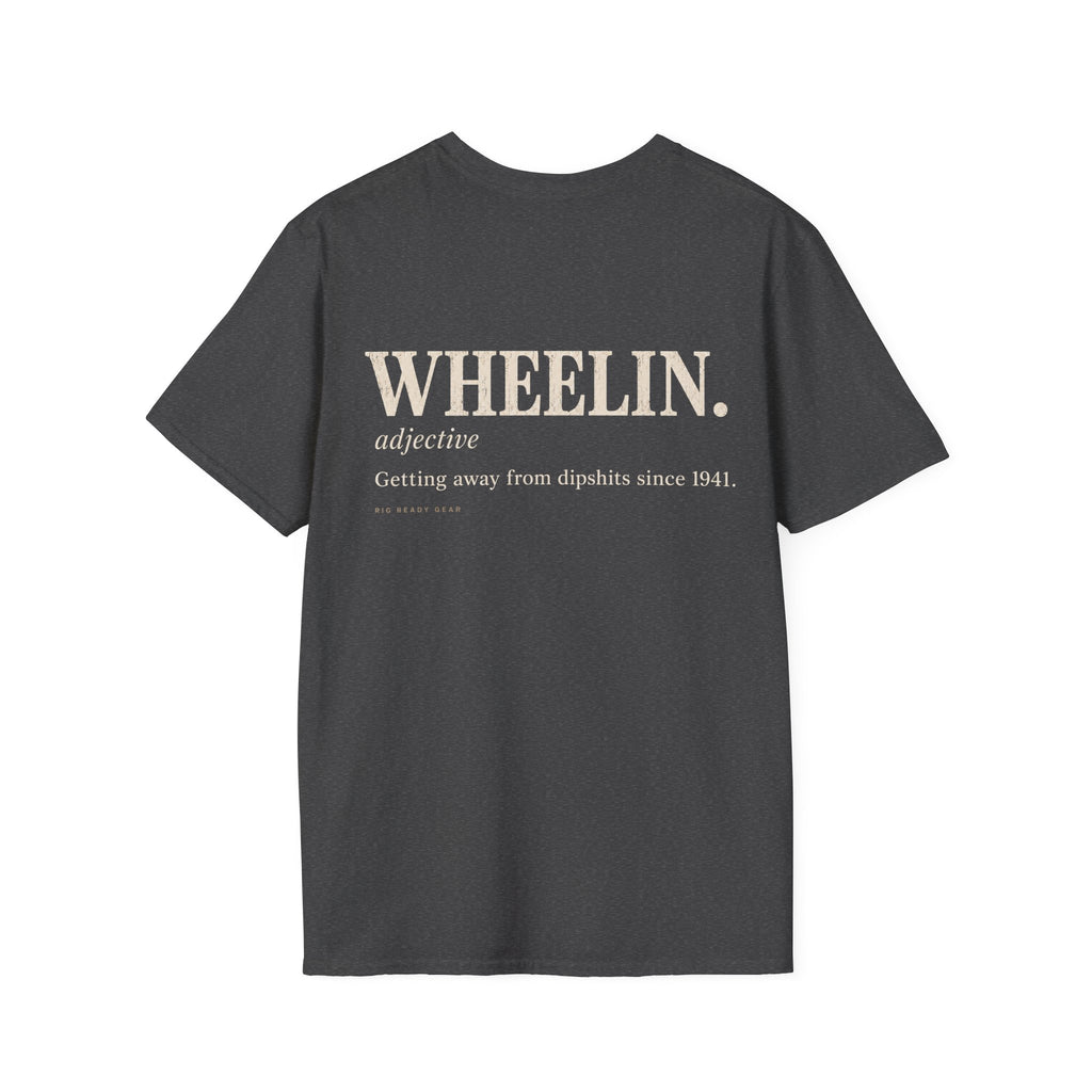 WHEELIN. Dictionary T-shirt