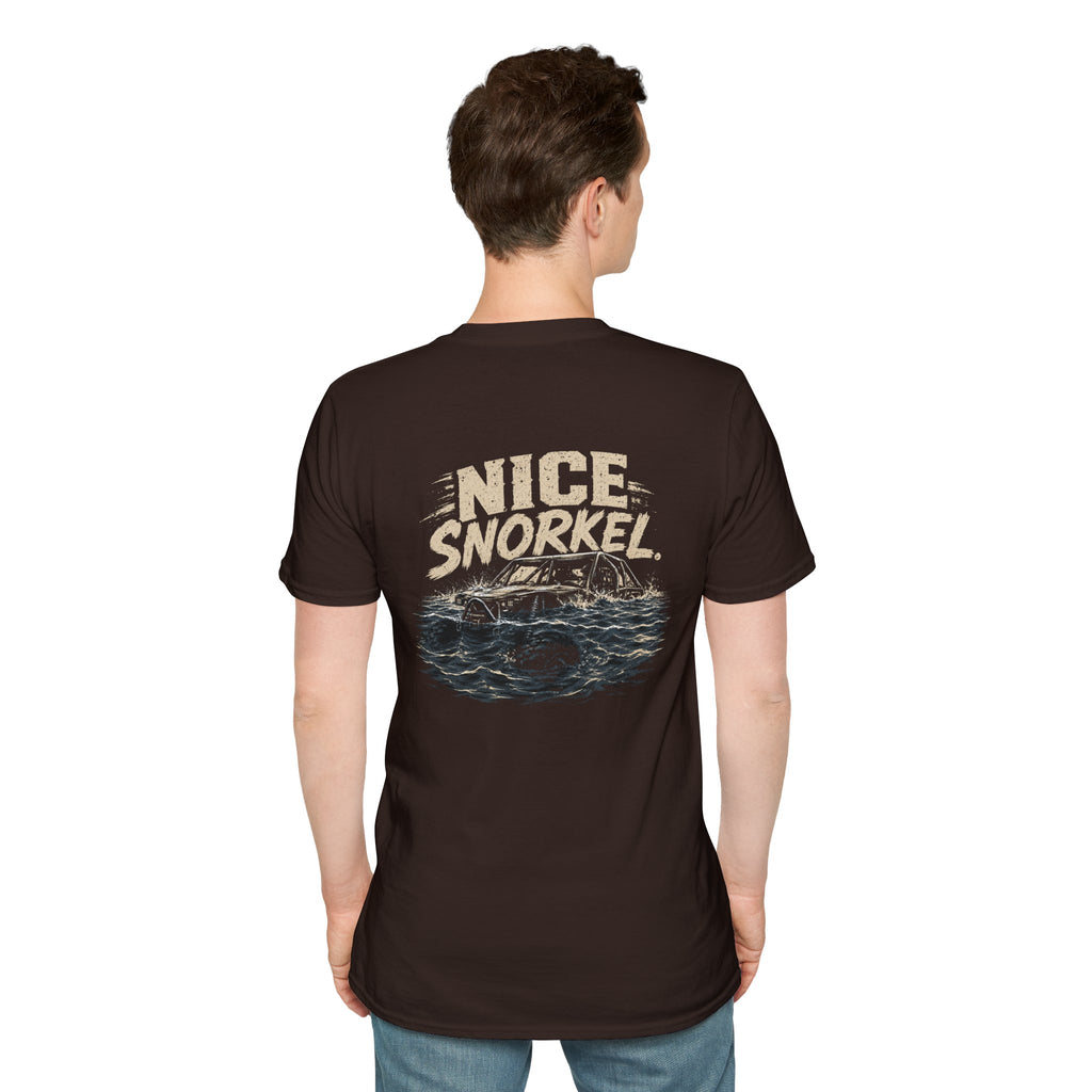 Nice Snorkel T-Shirt — Funny Off-Road Water Crossing Tee