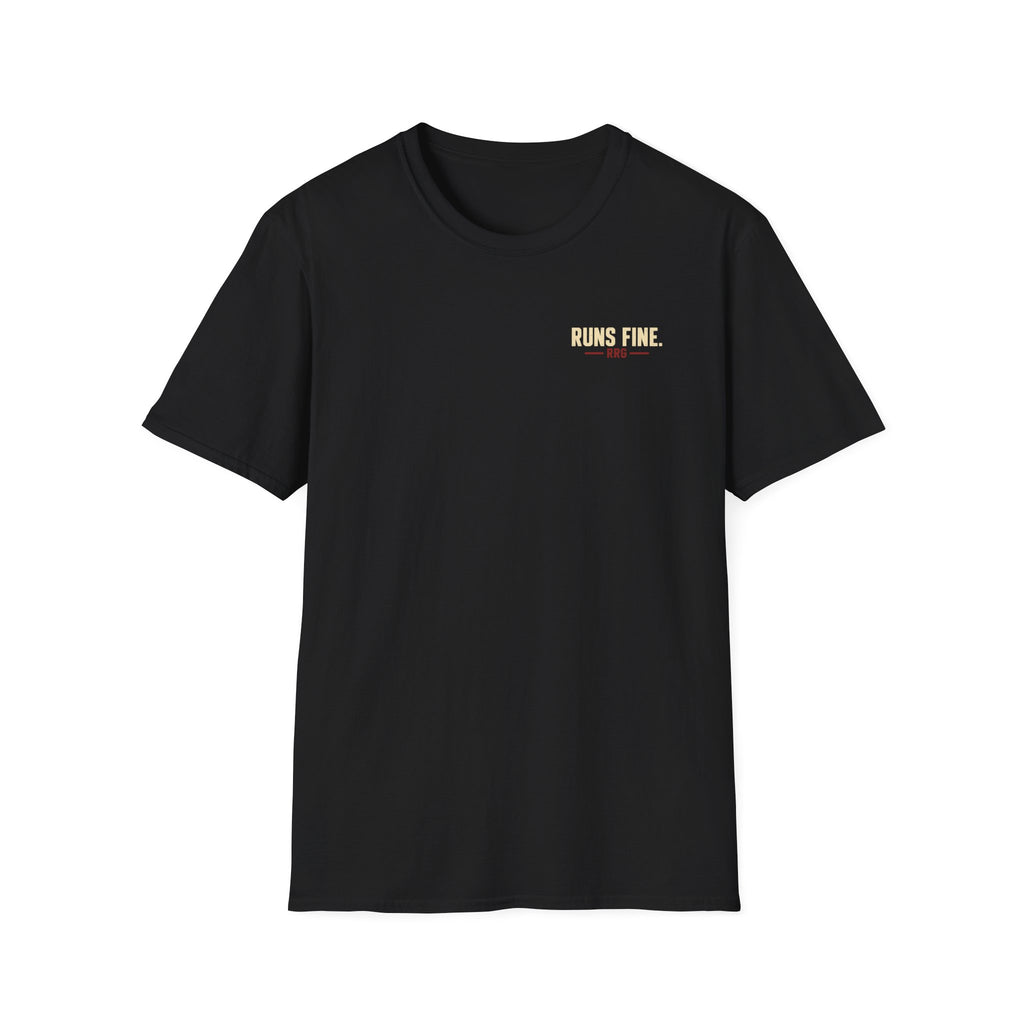Not Broken. Just Different. — Runs Fine T-Shirt