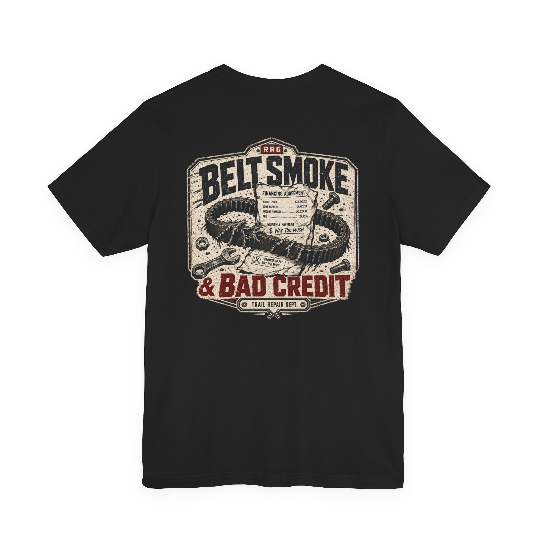 Belt Smoke & Bad Credit Tee | Rig Ready Gear Shirt